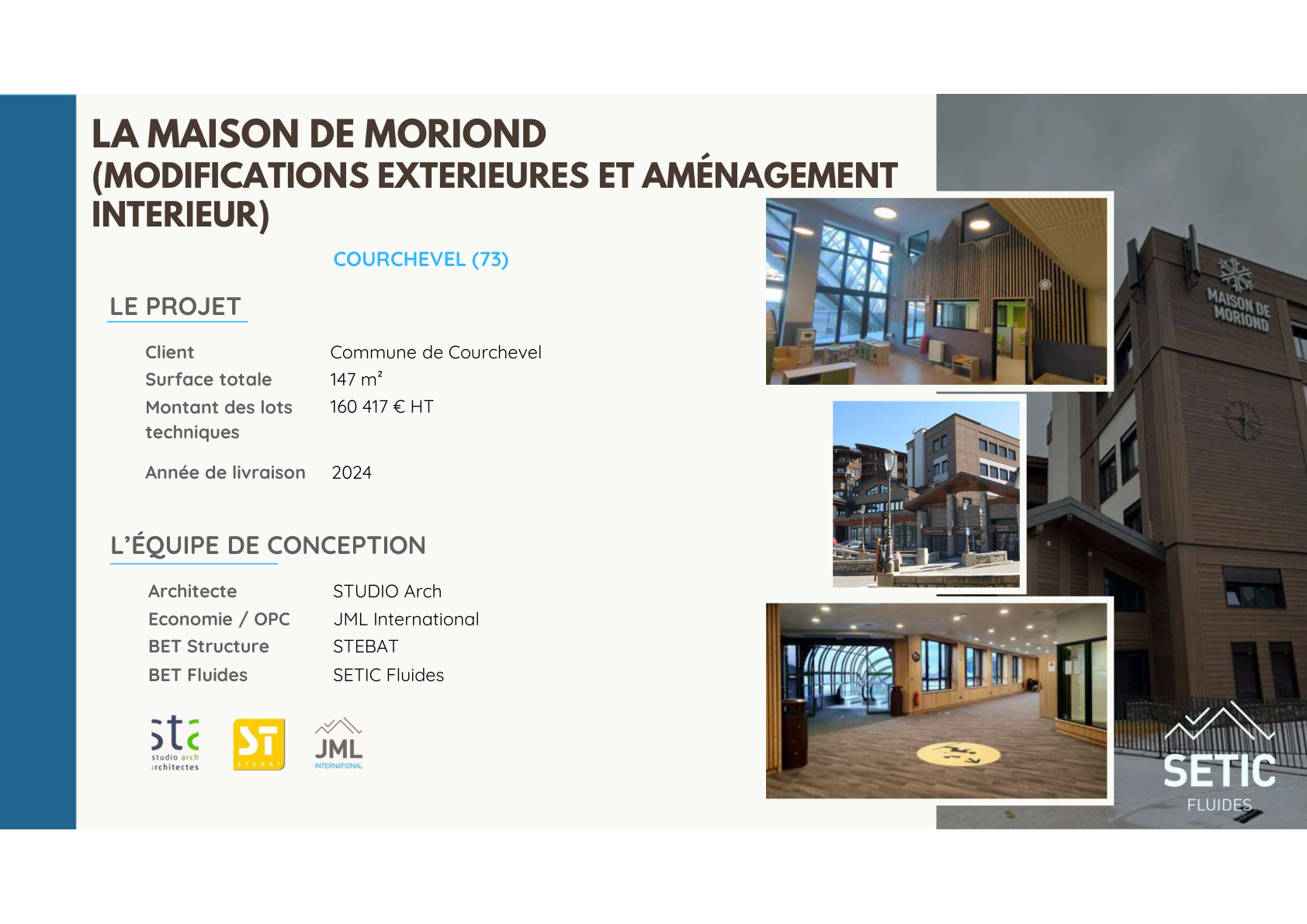 La Maison de Moriond, Courchevel