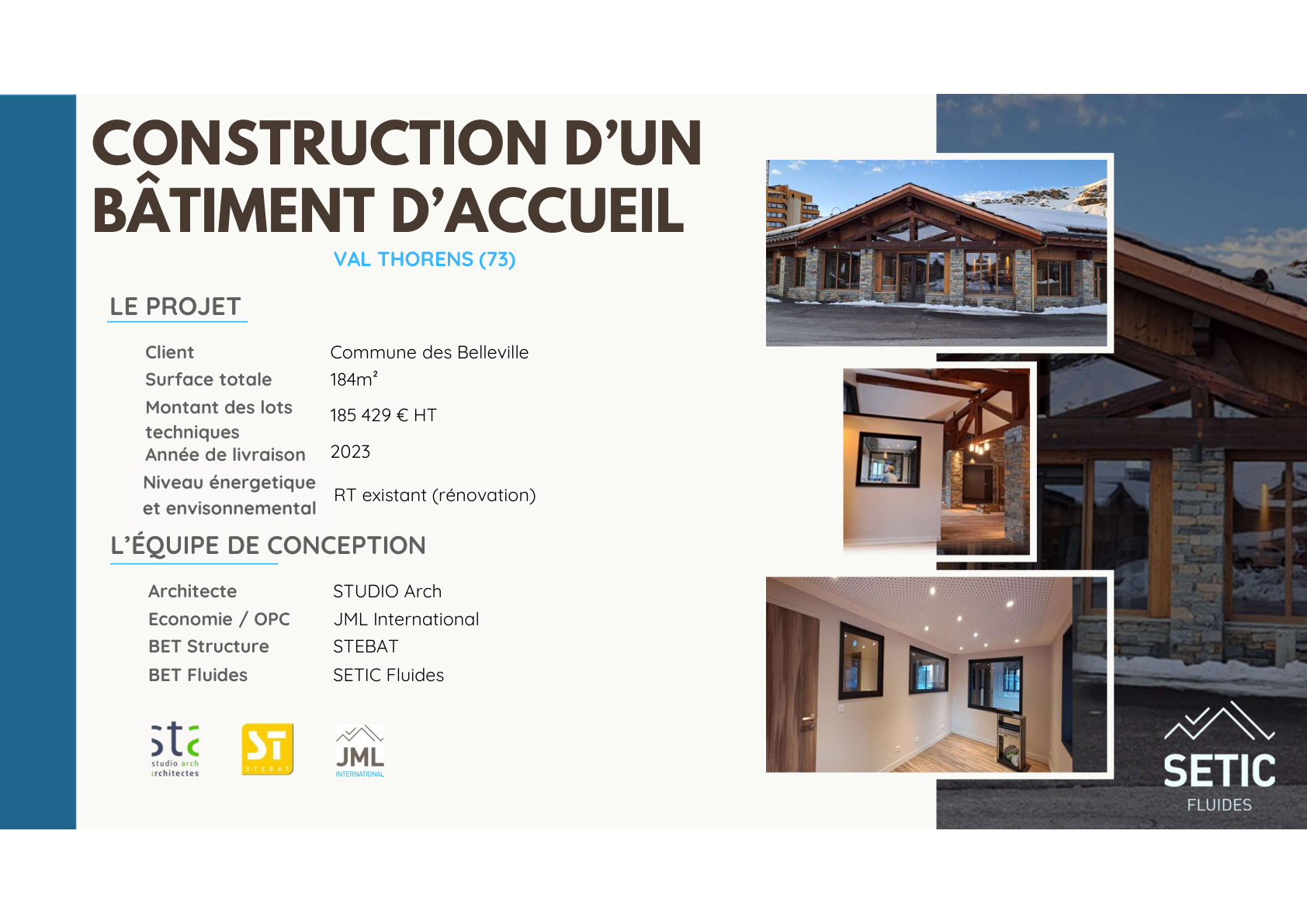 Bâtiment d'accueil, Val Thorens