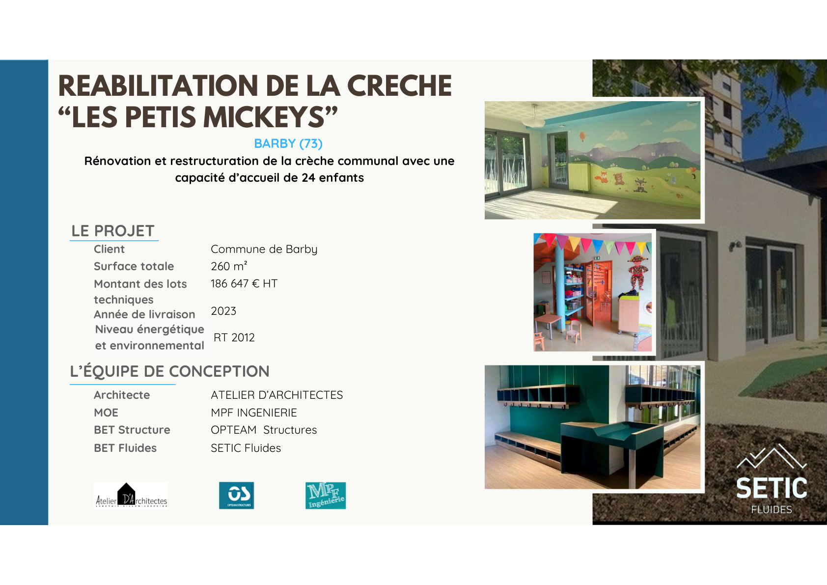 Réhabilitation crèche Les Petits Mickeys, Barby