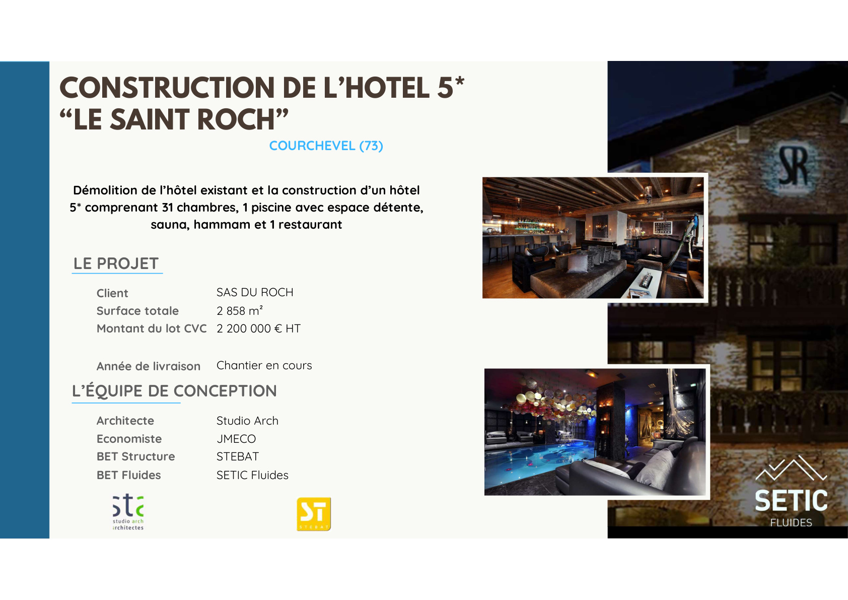 Hôtel 5 étoiles Le Saint Roch, Courchevel